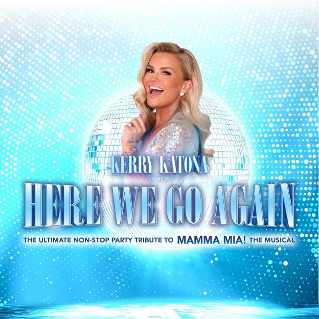 Poster for Kerry Katona in *Here We Go Again*, a Mamma Mia! tribute show.