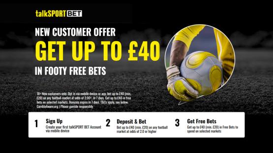 Arsenal vs PSG FREE BETS: Get up to £40 bonus to spend on football with talkSPORT BET