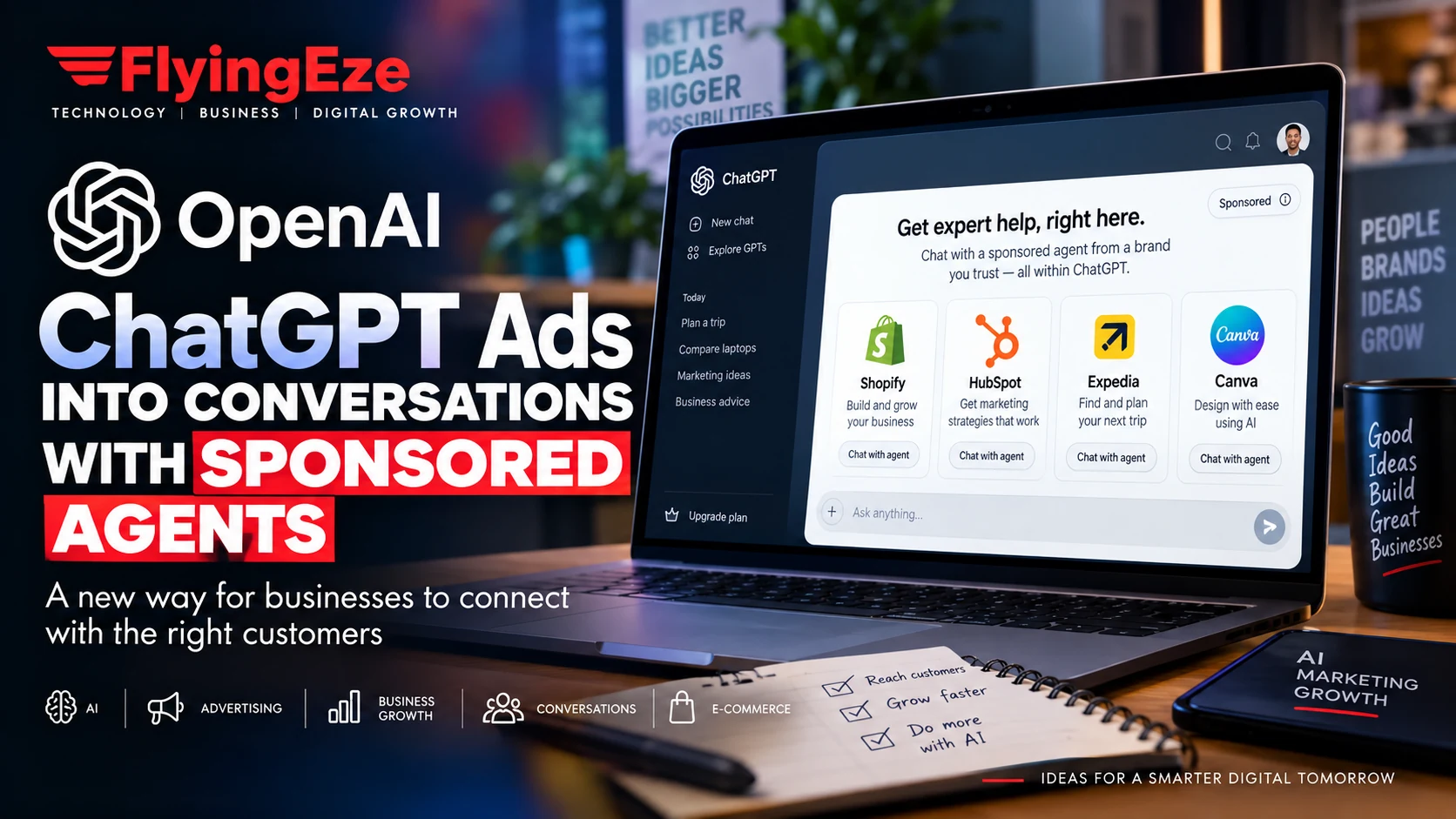 OpenAI expands ChatGPT Ads with Sponsored Agents, Shopify and HubSpot integrations