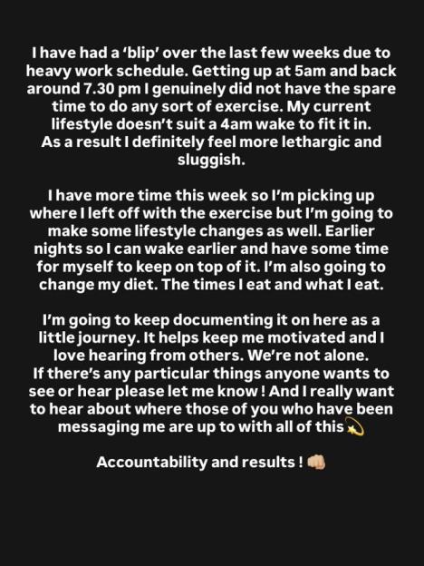 Text on a dark background describing a person's renewed commitment to exercise and lifestyle changes after a busy period.