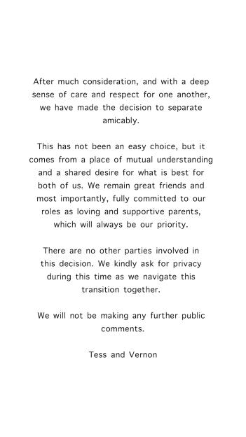 An announcement of separation from Tess and Vernon.