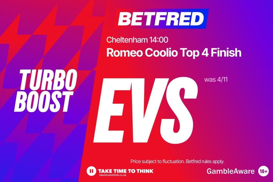 Betfred advertisement for a Romeo Coolio Top 4 Finish at Cheltenham 14:00, with a "Turbo Boost" offer making the odds EVS, previously 4/11.
