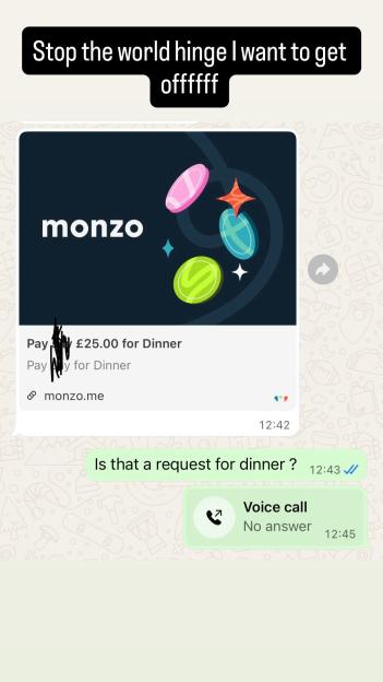 A screenshot of a text message conversation showing a Monzo payment request for £25 for dinner and a follow-up voice call that received no answer.