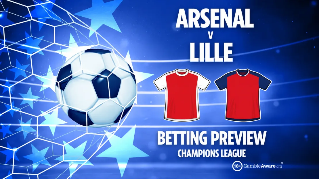 Arsenal vs Lille preview: Betting tips, odds and free bets (Champions League predictions)