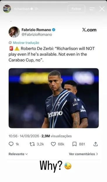 Instagram story showing Richarlison reacting to a social media post that states he will not play in a match.