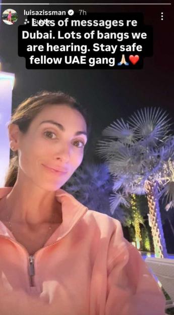 Luisa Zissman shares a message about hearing bangs in Dubai and wishes safety for "fellow UAE gang."