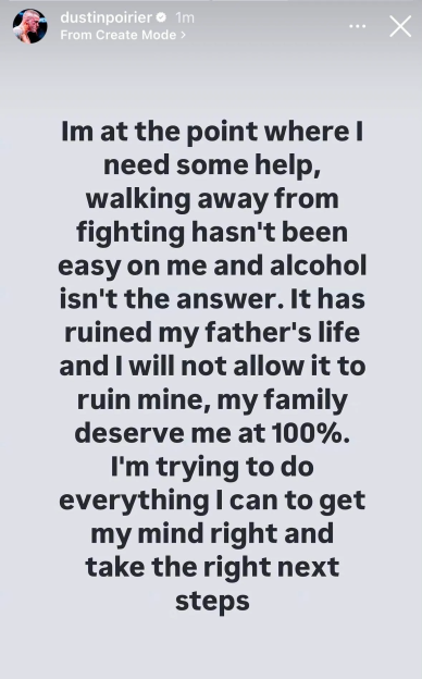 Dustin Poirier's Instagram story about seeking help and avoiding alcohol.