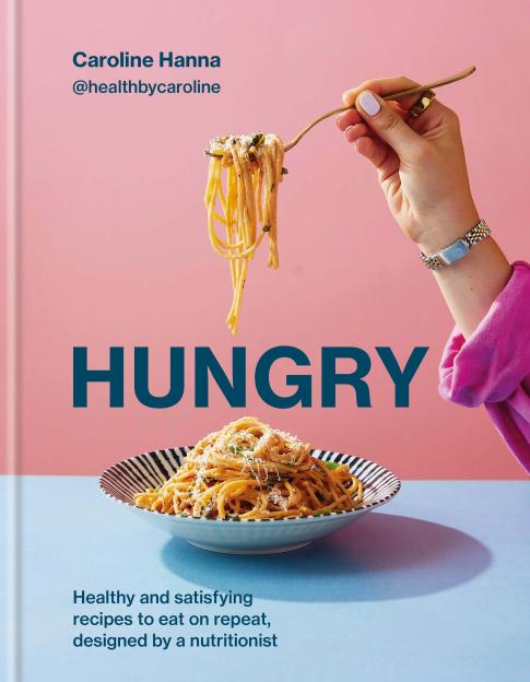 Cover of "Hungry Book" by Caroline Hanna, showing a hand holding a forkful of pasta over a bowl of pasta.