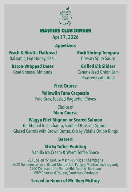 Illustration of the Augusta National Golf Club Masters Club Dinner menu for April 7, 2026, honoring Rory McIlroy, featuring appetizers, first course, main course, dessert, and wine pairings.