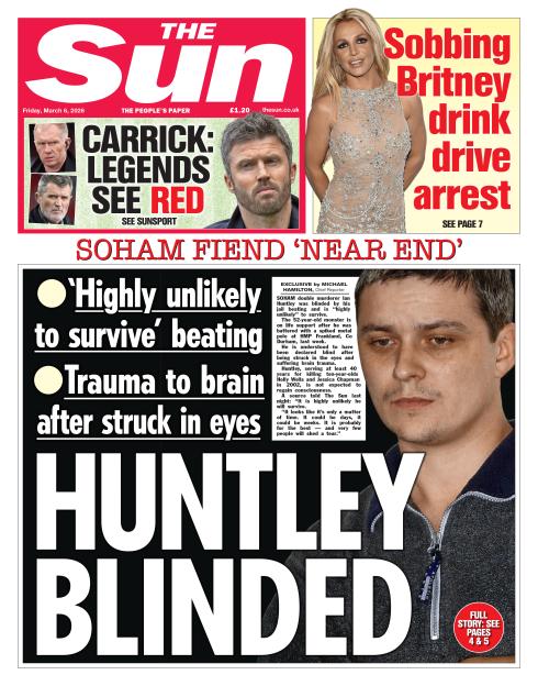 The Sun newspaper front page with the headline "HUNTLEY BLINDED", covering the story of Soham murderer Ian Huntley being blinded and unlikely to survive after a jail beating, and a secondary headline "SOHAM FIEND ‘NEAR END’".