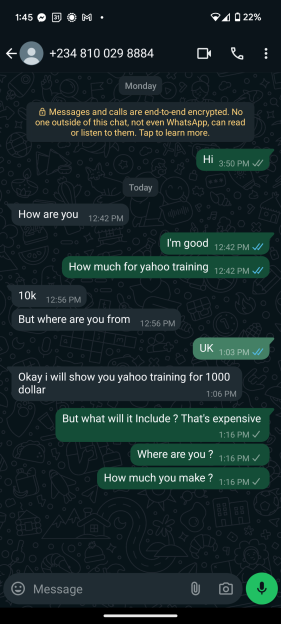 Screenshot of a WhatsApp chat about "Yahoo training," where one user asks for 10k, then 1000 dollars, and the other user asks what it includes, where they are from, and how much they make.