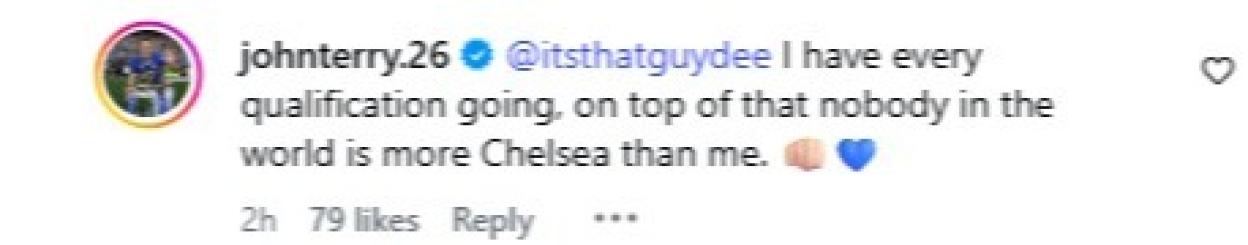 Instagram post from johnterry.26 to @itsthatguydee: "I have every qualification going, on top of that nobody in the world is more Chelsea than me."
