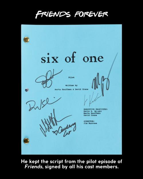 The Friends pilot script, "Six of One," signed by cast members.