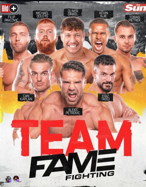 Collage of eight fighters (Filip Pavlovic, Michael Doleys, Oliver Ginkel, Kevin Njie, Tobias Pietrek, Can Kaplan, Aleks Petrovic, and Ediz Tasci) with "TEAM FAME FIGHTING" in large letters below them.