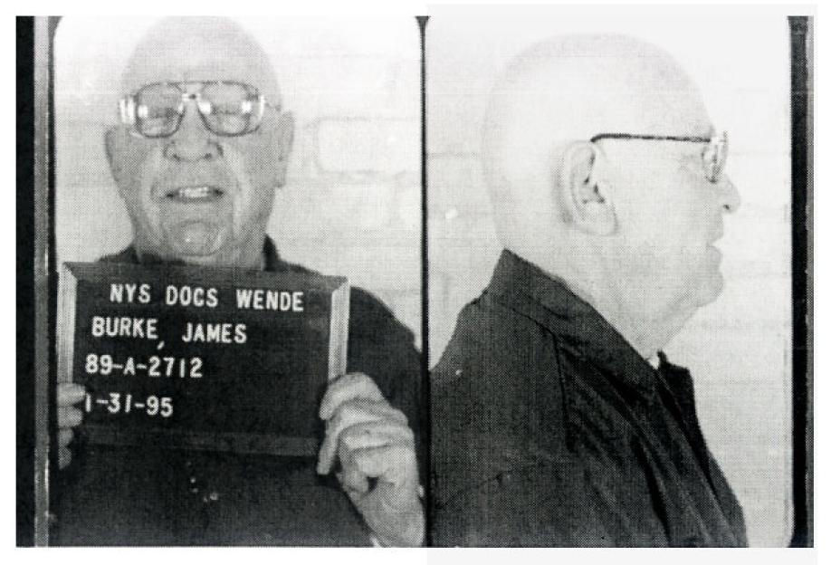 Mugshot of James Burke, facing forward and in profile, holding a sign that reads "NYS DOCS WENDE BURKE, JAMES 89-A-2712 1-31-95".