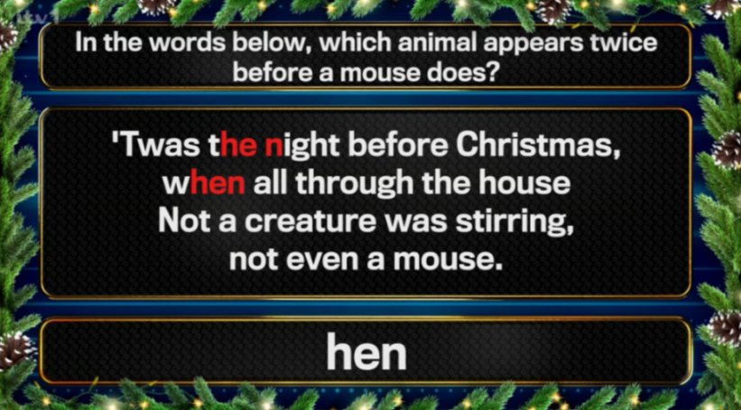 A Christmas-themed trivia question and answer, asking which animal appears twice in the provided poem snippet before the word "mouse" does, with the answer "hen" displayed below.