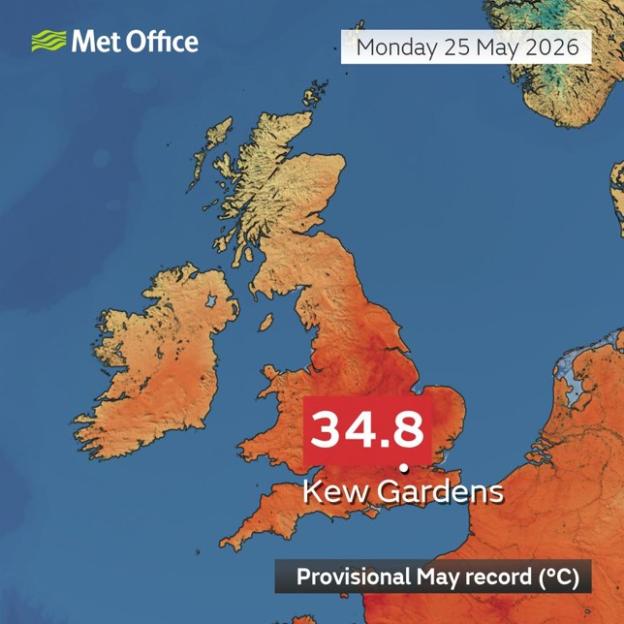 Met Office map showing 34.8 degrees Celsius in Kew Gardens, a provisional May record.