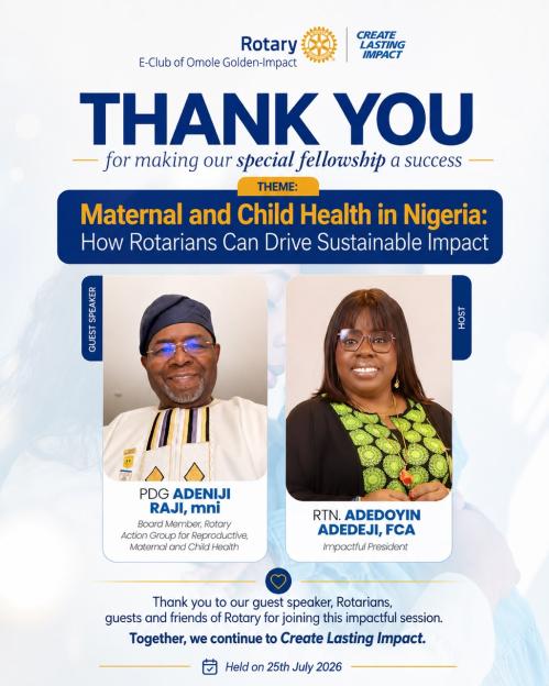 Key Takeaways from the Special Fellowship by The Rotary E-Club Golden Impact of Omole